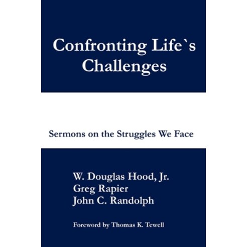 Confronting Life''s Challenges Paperback, Parson''s Porch, English, 9781951472696