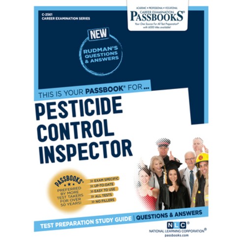 Pesticide Control Inspector Volume 2561 Paperback, Passbooks, English, 9781731825612