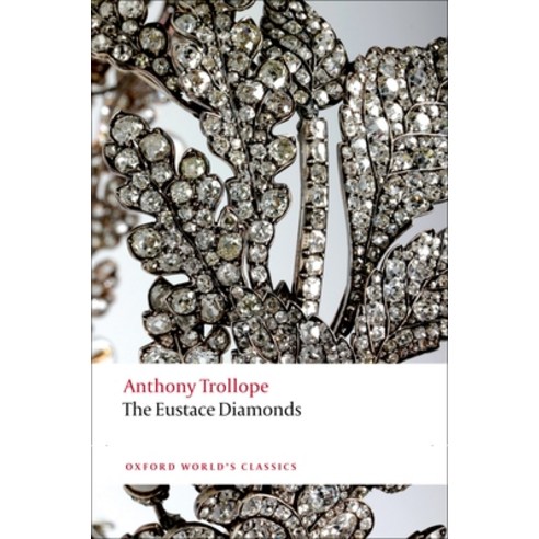 (영문도서) The Eustace Diamonds Paperback, Oxford University Press, USA, English, 9780199587780