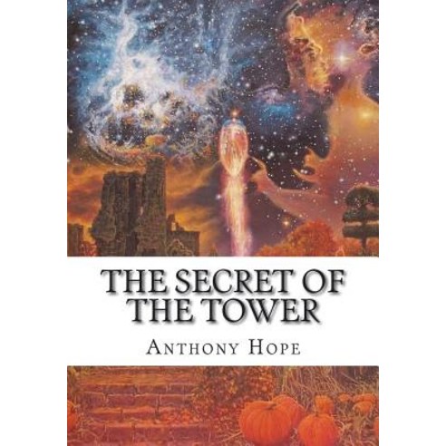 The Secret of the Tower Paperback, Createspace Independent Publishing Platform