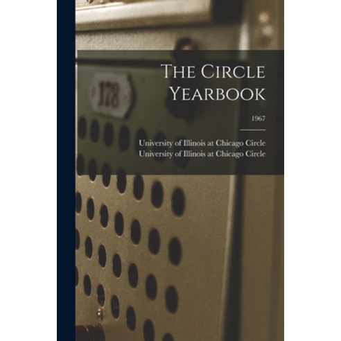 (영문도서) The Circle Yearbook; 1967 Paperback, Hassell Street Press, English, 9781013825767