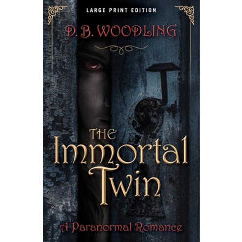 The Immortal Twin: A Paranormal Romance Paperback, Camcat Books, English, 9780744300635