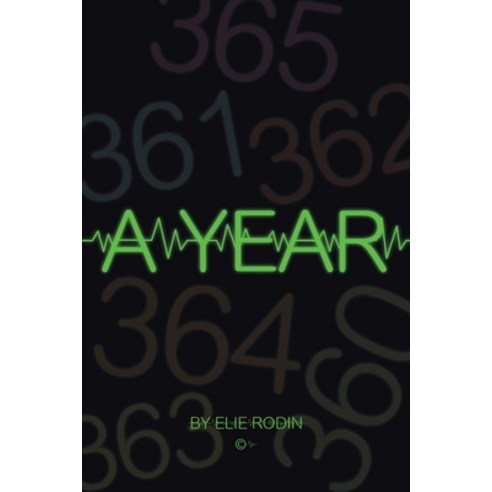 A Year Paperback, Page Publishing, Inc