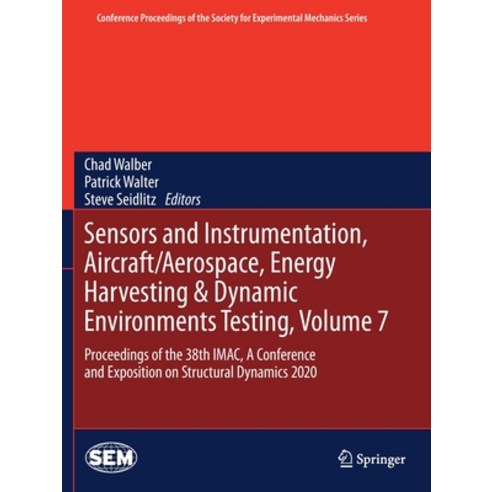(영문도서) Sensors and Instrumentation Aircraft/Aerospace Energy Harvesting & Dynamic Environments Tes... Paperback, Springer, English, 9783030477158