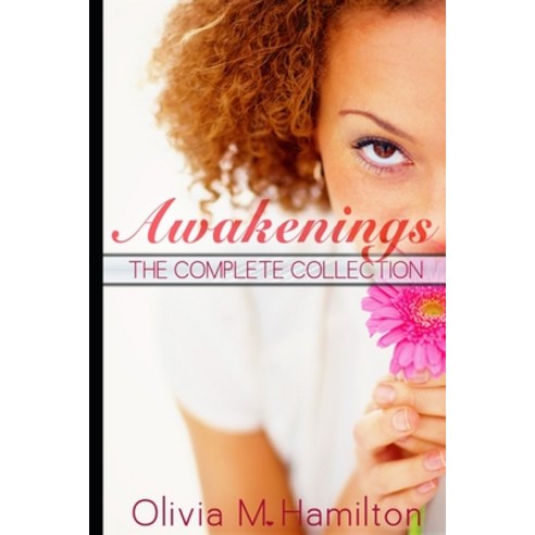 Awakenings: The Complete Collection Paperback, Independently Published ...