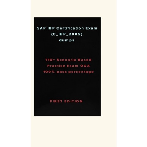 SAP IBP Certification Exam (C_IBP_2005) Hardcover, Blurb, English, 9781715751463