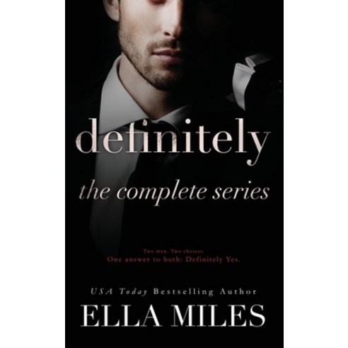 (영문도서) Definitely: The Complete Series Hardcover, Ella Miles LLC, English, 9781951114497
