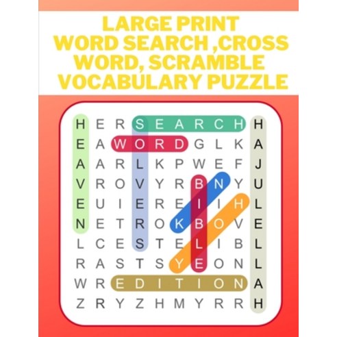 Large print word search cross word scramble vocabulary puzzle Paperback, Independently Published