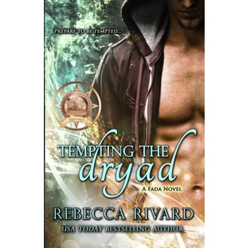 Tempting the Dryad: A Fada Novel Paperback, Wild Hearts Press, English, 9780998582689