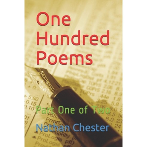 One Hundred Poems: Part One of Two Paperback, Independently Published, English, 9798734373057