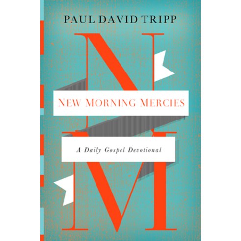 (영문도서) New Morning Mercies: A Daily Gospel Devotional Hardcover, Crossway, English, 9781433541384