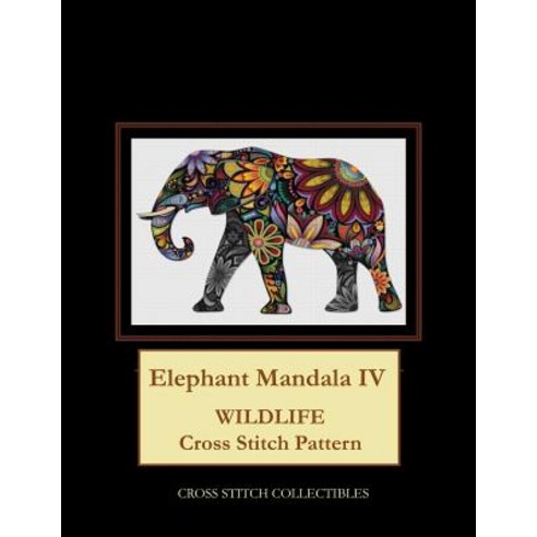 (영문도서) Elephant Mandala IV: Wildlife Cross Stitch Pattern Paperback, Independently Published, English, 9781097318384