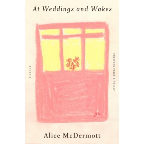 (영문도서) At Weddings and Wakes Paperback, Picador USA, English, 9781250888365