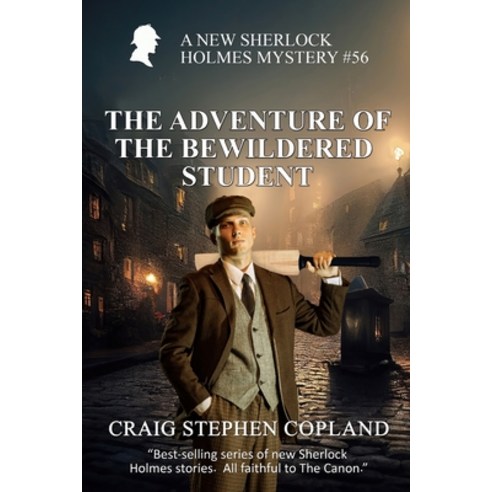 (영문도서) The Adventure of the Bewildered Student: A New Sherlock HolmesMystery #56 Paperback, Independently Published, English, 9798375127927