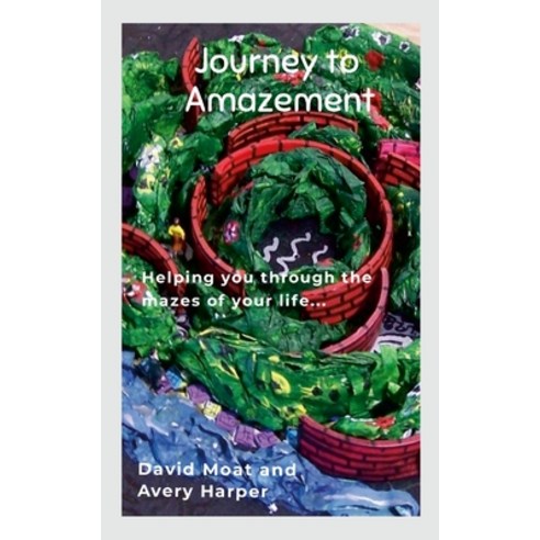 (영문도서) Journey To Amazement Paperback, Lulu.com, English, 9781312791978