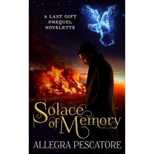 Solace of Memory: A Last Gift Prequel Novelette Paperback, Ao Collective Publishing, English, 9781952348068