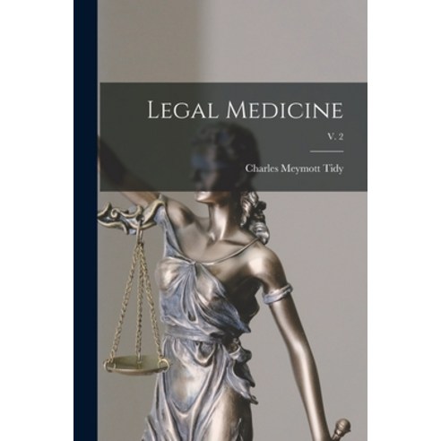 (영문도서) Legal Medicine; v. 2 Paperback, Legare Street Press, English, 9781014792877