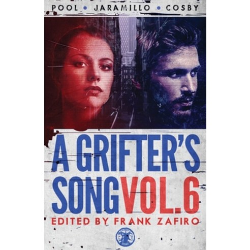 (영문도서) A Grifter''s Song Vol. 6 Paperback, Down & Out Books, English, 9781643962177