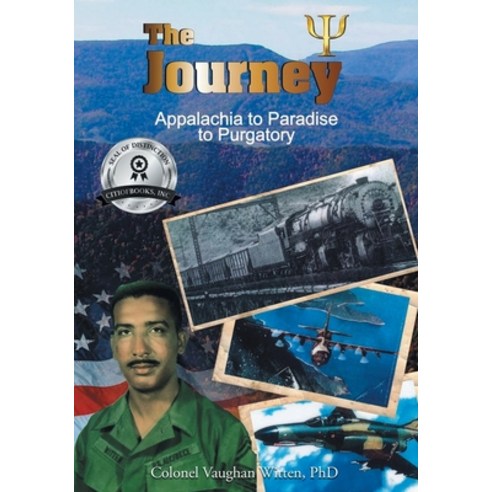 (영문도서) The Journey: Appalachia to Paradise to Purgatory (Latest Edition) Paperback, Studio of Books LLC, English, 9781964864204