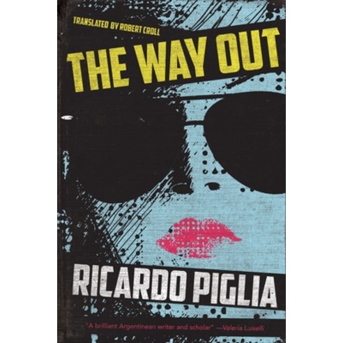 The Way Out Paperback, Restless Books