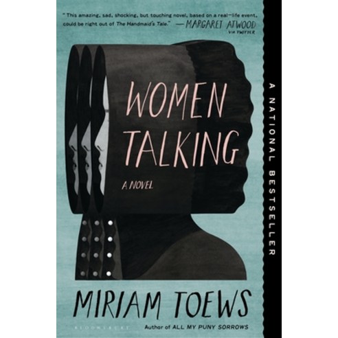 (영문도서) Women Talking Paperback, Bloomsbury Publishing, English, 9781635574340
