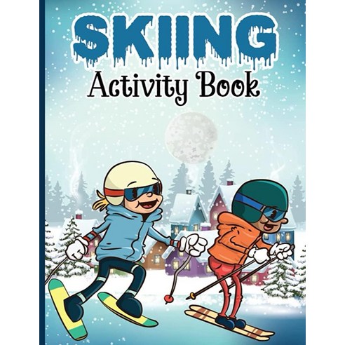   Skiing Activity Book: Fun and Relaxing Skiing Coloring Book Featuring Boots and Bindings Helmets S