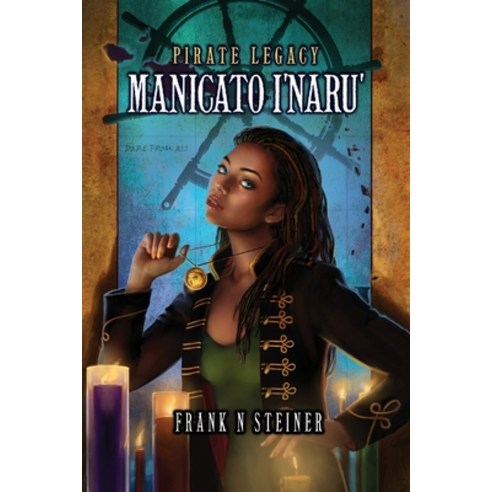 (영문도서) Pirate Legacy Manicato I''naru'' Paperback, Ember, English, 9798986462301