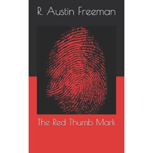 The Red Thumb Mark Paperback, Independently Published, English, 9798709882140