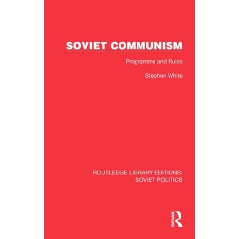(영문도서) Soviet Communism: Programme and Rules Hardcover, Routledge, English, 9781032674988