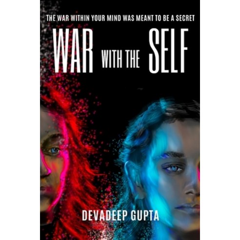 (영문도서) War with the Self Paperback, Independently Published, English, 9798362636630