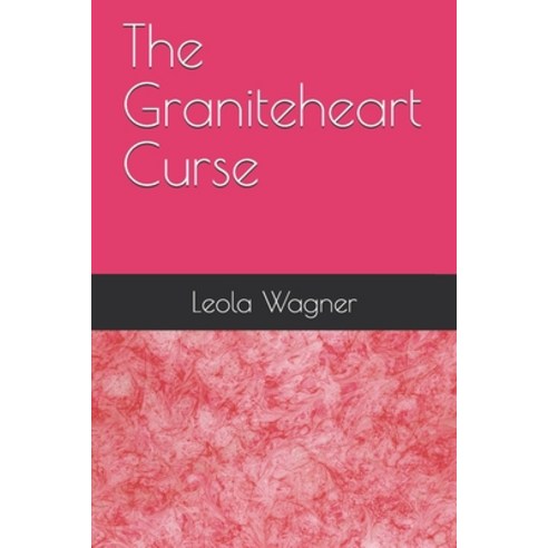 The Graniteheart Curse Paperback, Independently Published, English, 9798720691752