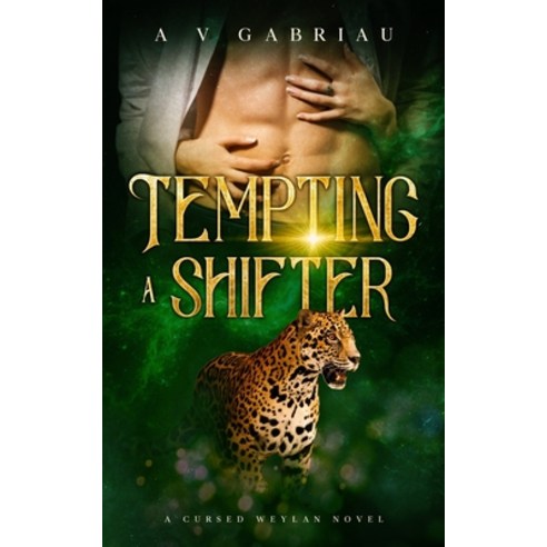 (영문도서) Tempting a Shifter Paperback, Alyssa Gabriau, English, 9781735836034