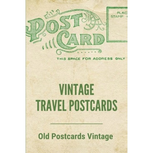 Vintage Travel Postcards: Old Postcards Vintage: Steuben County Indiana Property Taxes Paperback, Independently Published, English, 9798740203478