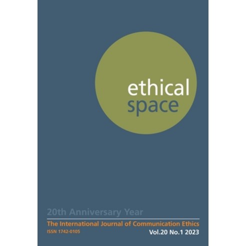 (영문도서) Ethical Space Vol. 20 Issue 1 Paperback, Theschoolbook.com, English, 9781845498122