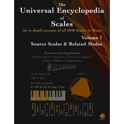 (영문도서) The Universal Encyclopedia of Scales Volume 1: Source Scales & Related Modes Paperback, Independently Published, English, 9798608963452