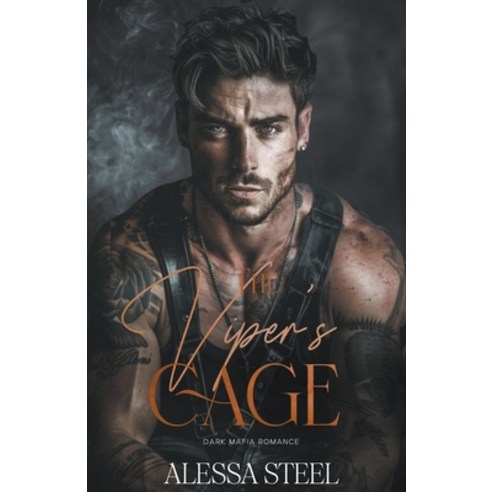 (영문도서) The Viper''s Cage: Dark Mafia Romance Paperback, Alessa Steel, English, 9798223797821