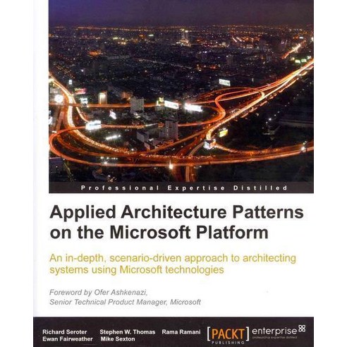 Applied Architecture Patterns on the Microsoft Platform, Packt Publishing