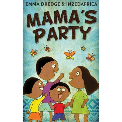 (영문도서) Mama''s Party Hardcover, Next Chapter, English, 9784824107626