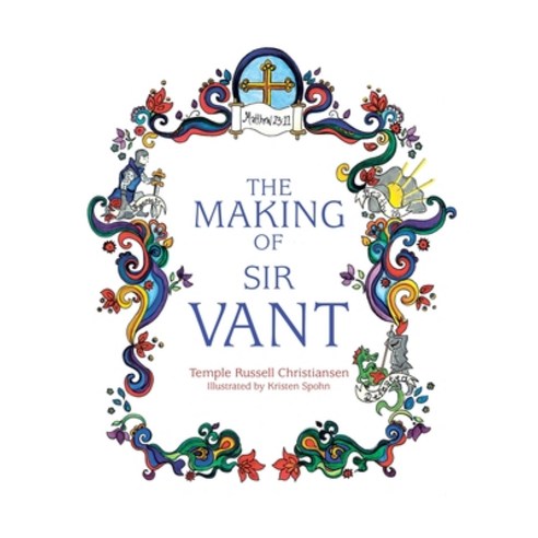 The Making of Sir Vant Paperback, WestBow Press, English, 9781664227798