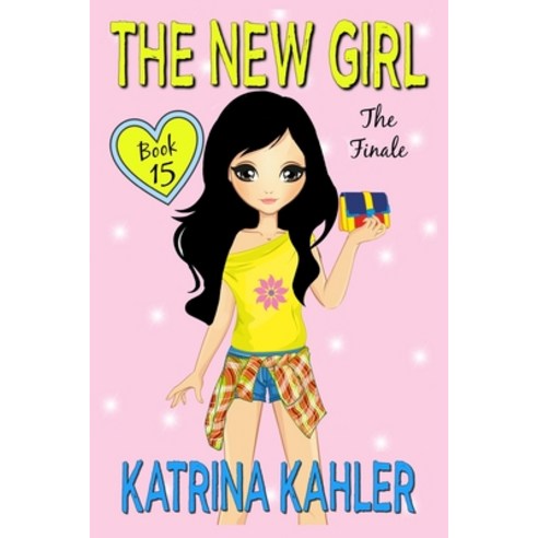 The New Girl: Book 15 - The Finale Paperback, Independently Published, English, 9798748066525