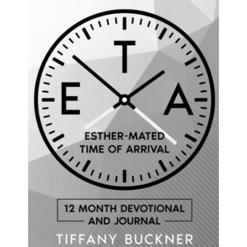 Eta: Esther-Mated Time of Arrival: Black and White Paperback, Anointed Fire, English, 9781735465432