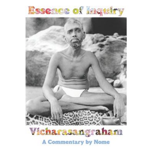 (영문도서) Essence of Inquiry: Vicharasangraham A Commentary by Nome Paperback, R. R. Bowker, English, 9781947154018