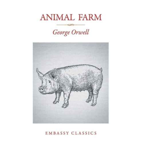 (영문도서) Animal Farm Paperback, Embassy Book Distributors, English, 9789386450821