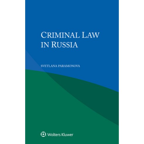 Criminal Law in Russia Paperback, Kluwer Law International, English, 9789403531205