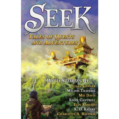 (영문도서) Seek: Tales of Quests and Adventures Paperback, R Robyn, English, 9781736569504