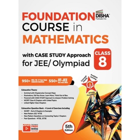 (영문도서) Foundation Course in Mathematics with Case Study Approach for JEE/ Olympiad Class 8 - 5th Edi... Paperback, Disha Publication, English, 9789390711567