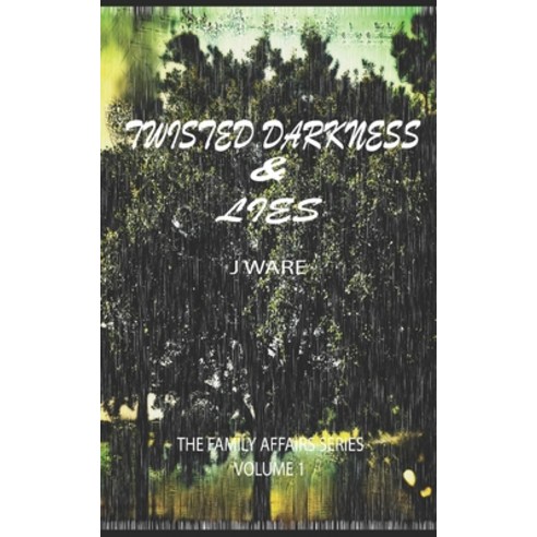 (영문도서) Twisted Darkness & Lies Paperback, Jware, English, 9781950650491
