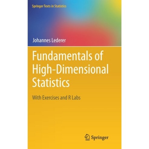 (영문도서) Fundamentals of High-Dimensional Statistics: With Exercises and R Labs Hardcover, Springer, English, 9783030737917