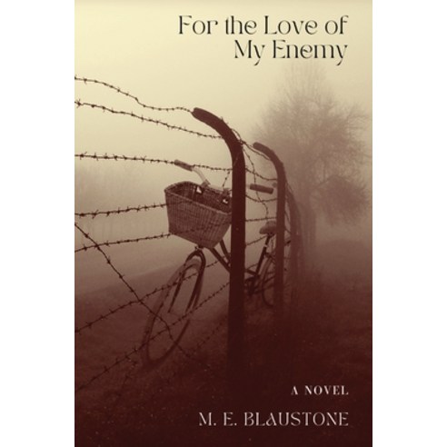 (영문도서) For the Love of My Enemy Paperback, Two Sisters Press, English, 9798989104093