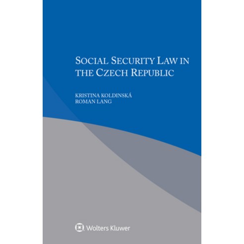 (영문도서) Social Security Law in Czech Republic Paperback, Kluwer Law International, English, 9789403518756